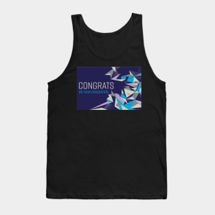 Congrats on your graduation Tank Top